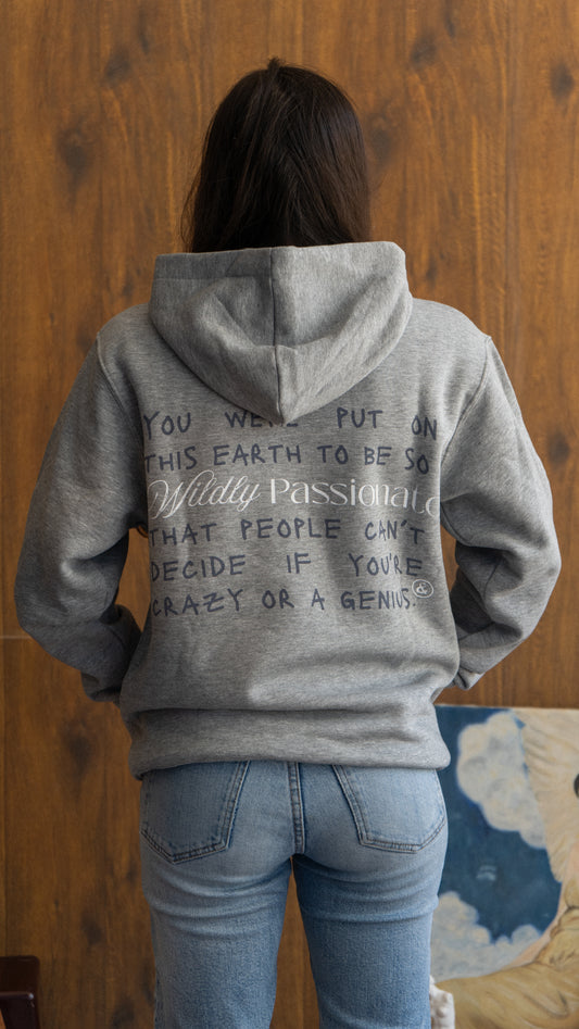 Wildly Passionate Hoodie
