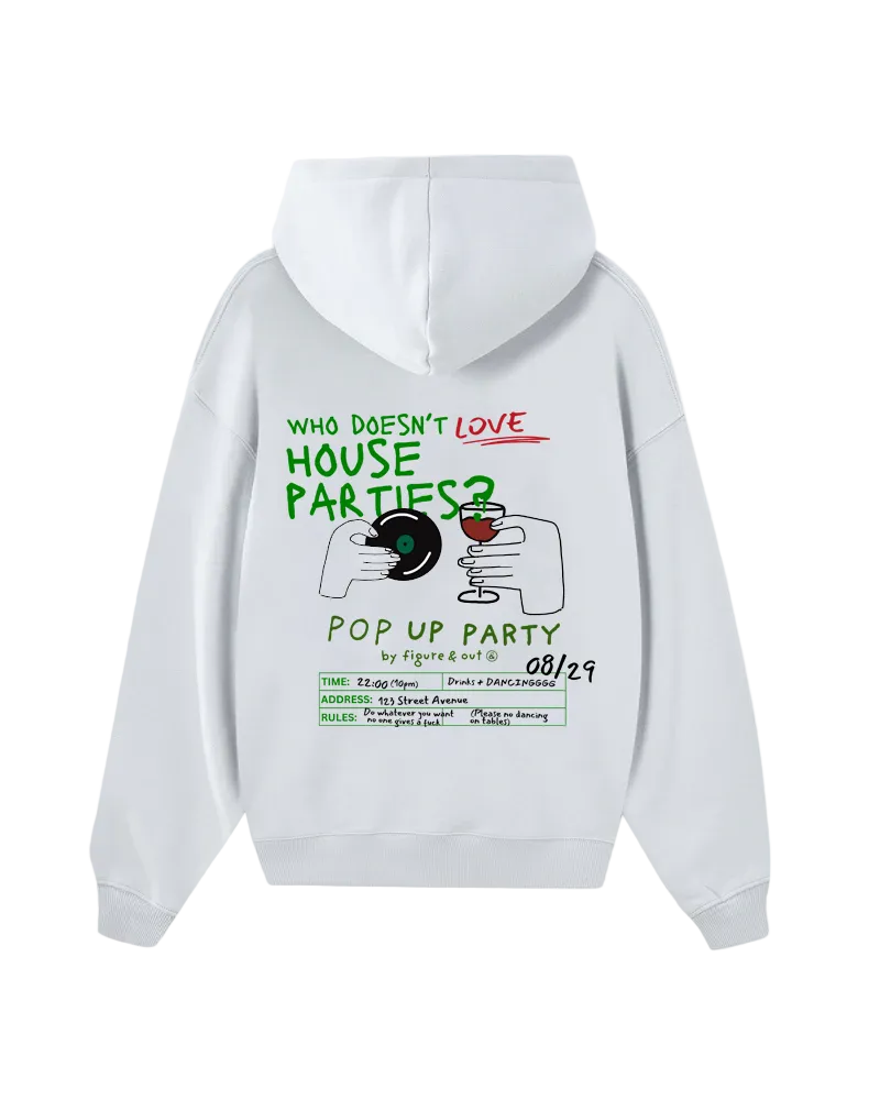 House Parties Hoodie